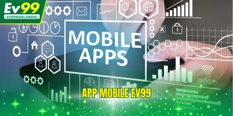 App Mobile EV99 - Cập Nhật Cách Cài Đặt Cho Android Và IOS